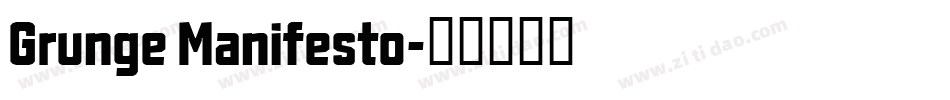 Grunge Manifesto字体转换